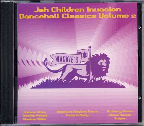 Jah Children Invasion Dancehall Classics 2