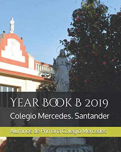 Preisvergleich Produktbild Year Book B 2019: Colegio Mercedes. Santander