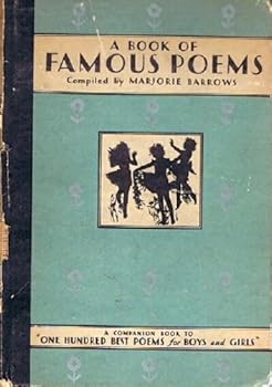 Hardcover A Book of Famous Poems for Older Boys and Girls Book