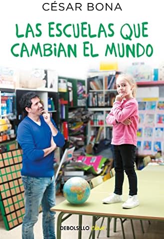 Las escuelas que cambian el mundo (Clave)