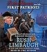Rush Revere and the First Patriots: Time-Travel Adventures With Exceptional Americans (Audio CD)