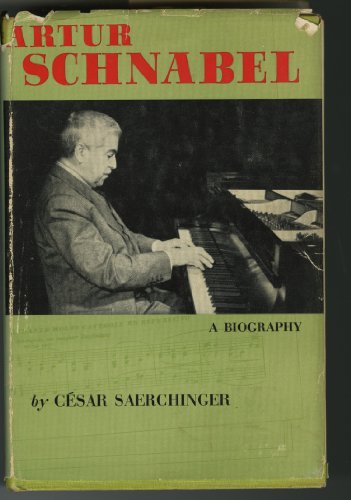 ARTUR SCHNABEL, A BIOGRAPHY. B000O056BE Book Cover