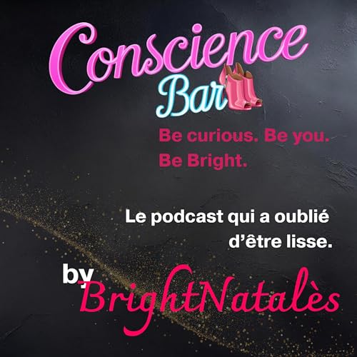 Episode 10: Force &Eacute;motionnelle: Le Pouvoir de Ressentir cover art