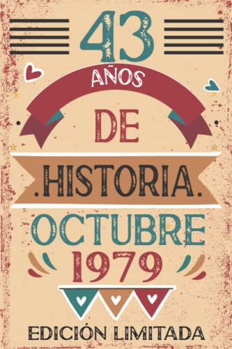 43 Años De Historia Octubre 1979: Libro de visitas, cuaderno, 110 páginas de felicitaciones, idea de regalo, regalo Para la esposa, novia, mujer, La madre