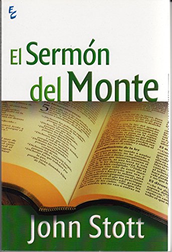 El Sermón del Monte (Spanish Edition)