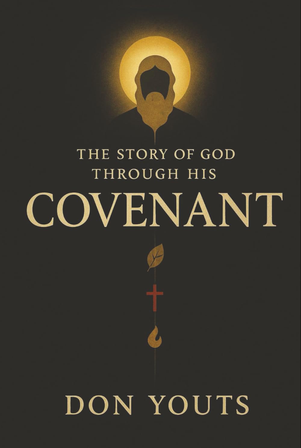 The Story Of God Through His Covenant