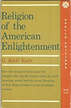 Paperback Religion of the American enlightenment, Book