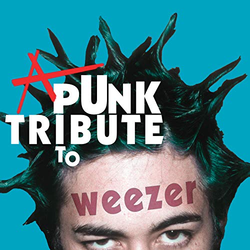 A Punk Tribute To Weezer [VINYL]