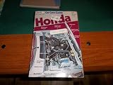 Honda, Car Care Guide: Civic '73 '80, Civic Cvcc '75 '79, Accord '76 '80, Prelude '79 '80 (Popular Mechanics Motor Books)