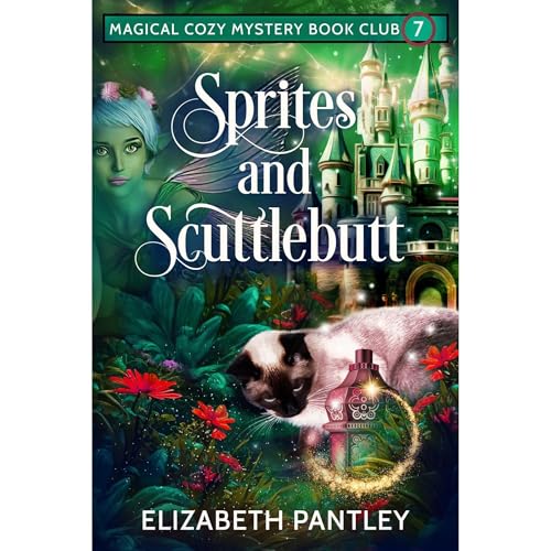 Sprites and Scuttlebutt (Authored by Elizabeth Pantley) episode artwork