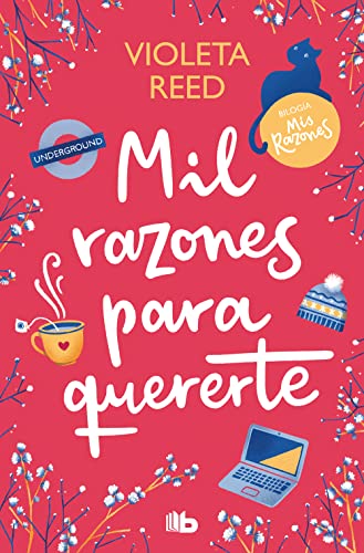 Mil razones para quererte (Mis razones 2) (Ficción)