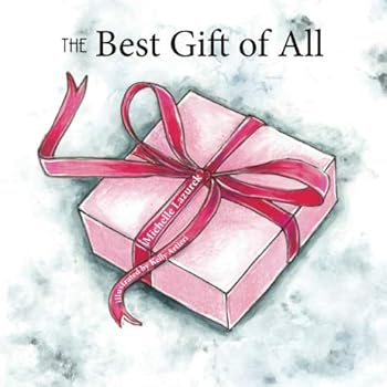 Paperback The Best Gift of All Book