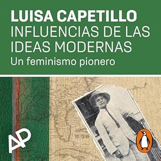 Influencias de las ideas modernas [Absolute Equality] Audiolibro Por Luisa Capetillo arte de portada