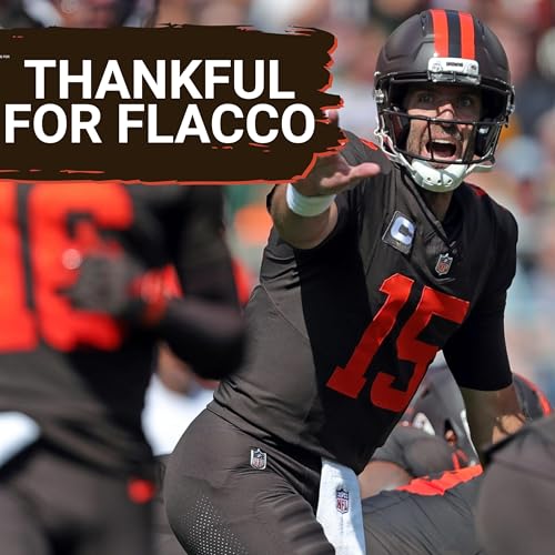 Last-Second HEROICS Validate Cleveland Browns Sticking with Joe Flacco | O-Line NIGHTMARE Continues Podcast Por arte de portada