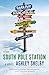 South Pole Station: A Novel