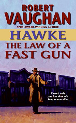 Buy Hawke: The Law of a Fast Gun — BookShops.in