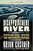 Disappointment River: Finding and Losing the Northwest Passage