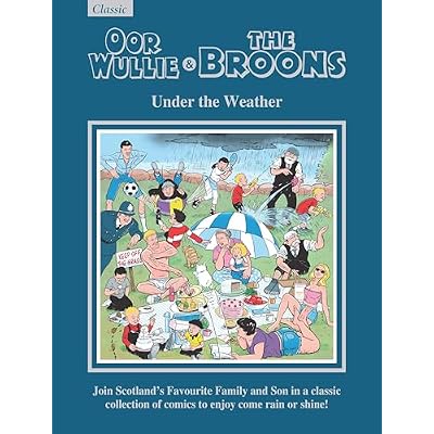 Oor Wullie & The Broons Gift Book 2027: Under The Weather