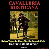 Cavalleria rusticana: Preludio e siciliana