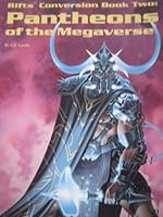 Rifts Conversion Book 2: Pantheons of the Megaverse 0916211681 Book Cover