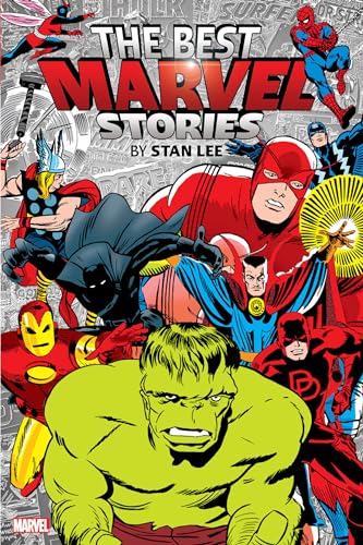 The Best Marvel Stories By Stan Lee