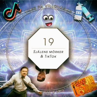Vilse p&aring; villov&auml;gar | E19 | Sj&auml;lens m&ouml;rker & TikTok | Podcast