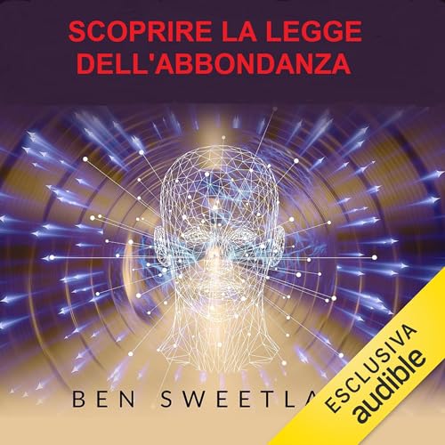 『Scoprire la Legge dell'Abbondanza』のカバーアート