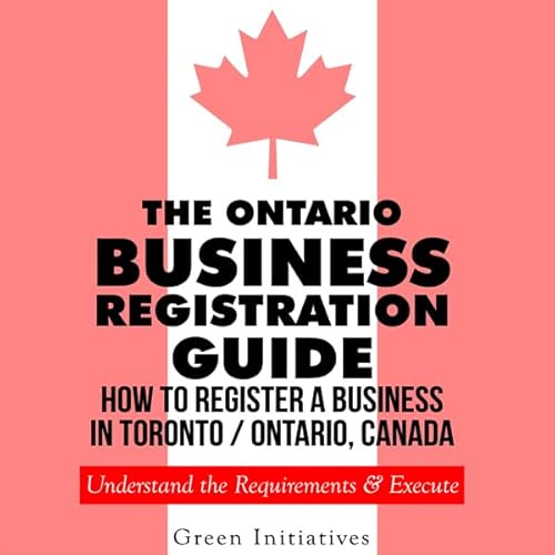 Couverture de The Ontario Business Registration Guide