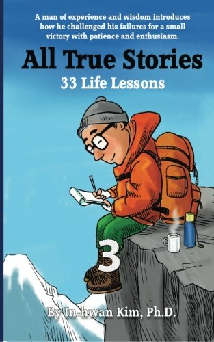 All True Stories: 33 Life Lessons (Book 3): All True Stories 10 Day Pack 3