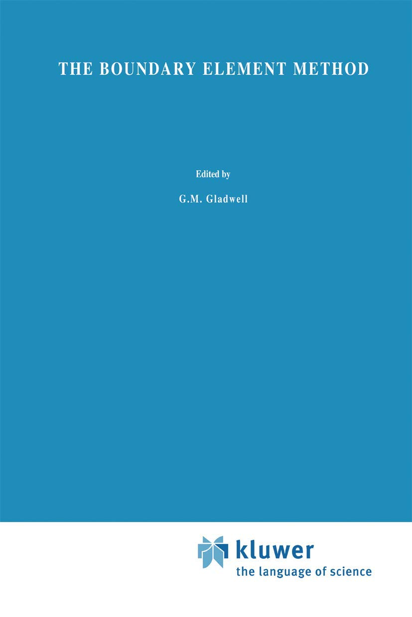 The Boundary Element Method: 27 (Solid Mechanics and Its Applications)