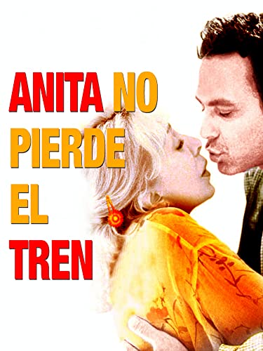 Anita no pierde el tren