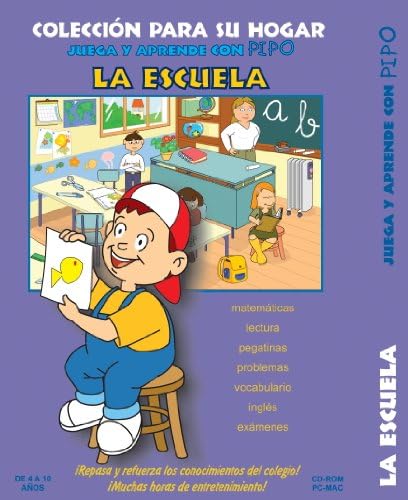 Learn and Play in Spanish with Pipo About School. Ages: 4-10. Juega Y Aprende Con Pipo: La Escuela