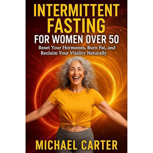Intermittent Fasting for Women Over 50 (Written by Michael Carter) episode artwork