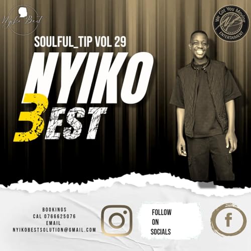 Soulful_Tip Vol 29 Mixed by Nyiko Best