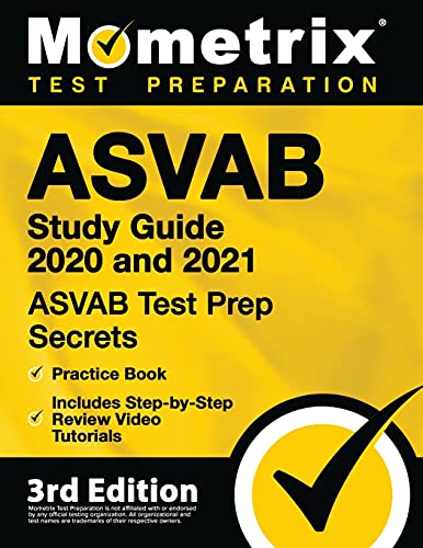 Photo 1 of ASVAB Study Guide 2020 and 2021: ASVAB Test Prep Secrets, Practice Book, Includes Step-by-Step Review Video Tutorials: [3rd Edition]