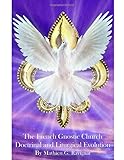 The French Gnostic Church: Doctrinal and Liturgical Evolution