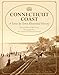 Connecticut Coast: A Town-By-Town Illustrated History