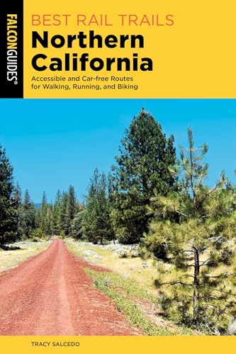 Best Rail Trails Northern California (Best Rail...