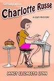  Charlotte Russe a cozy mystery (English Edition)