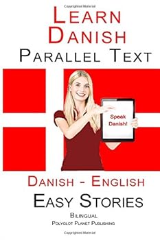 Paperback Learn Danish - Parallel Text - Easy Stories (Danish - English) Bilingual Book