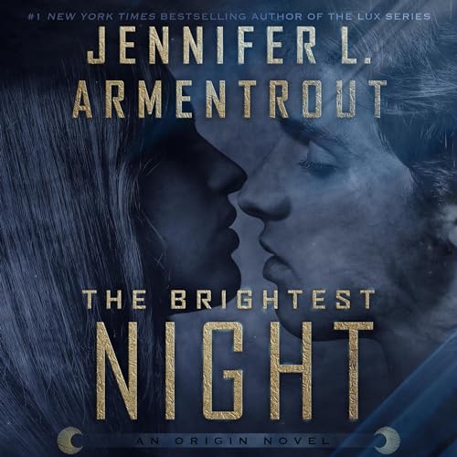 The Brightest Night by Jennifer L. Armentrout episode artwork