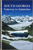 South Georgia: Gateway to Antarctica 1852970758 Book Cover