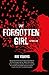 The Forgotten Girl: A Thriller