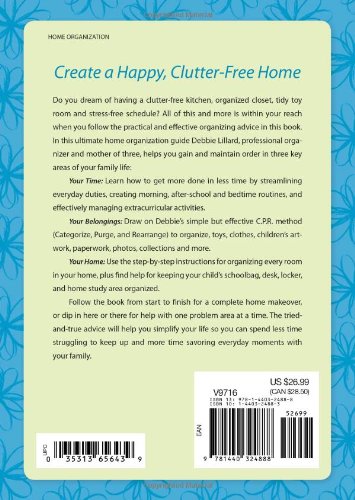 A Mom's Guide to Home Organization: Simple Solutions to Control Clutter, Schedules and Stress