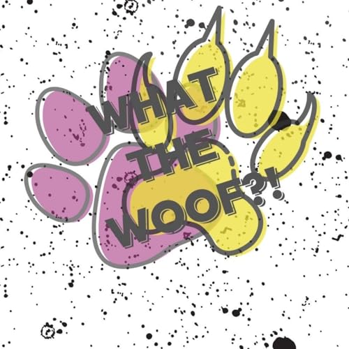 what the woof?! Titelbild