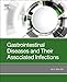Gastrointestinal Diseases and Their Associated Infections