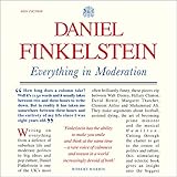  Everything in Moderation