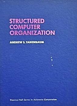 Hardcover Structured Computer Organization (Prentice-Hall Series in Automatic Computation) Book