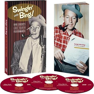 Swingin' With Bing: Lost Radio Performances
