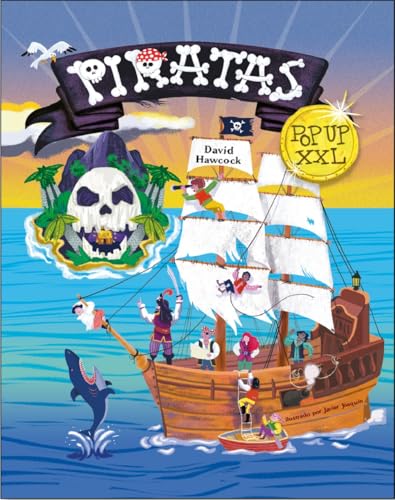 Piratas pop up XXL (Aprender, jugar y descubrir)